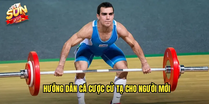 Hướng Dẫn Cá Cược Cử Tạ Cho Người Mới